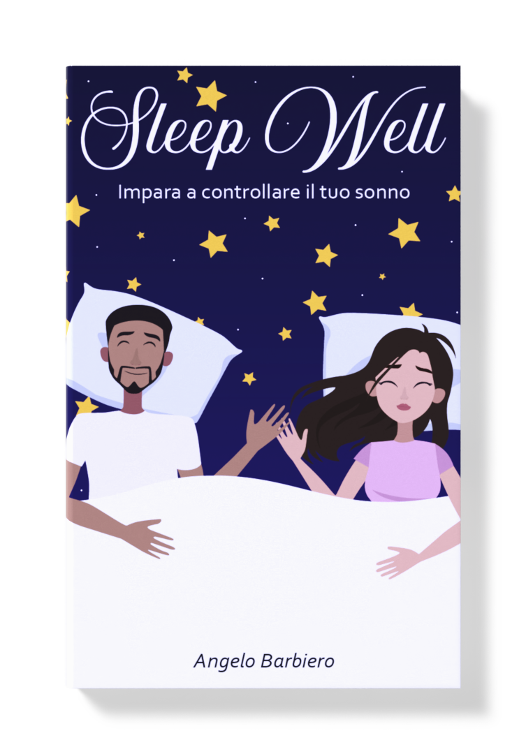 Sleep Well: Impara a controllare il tuo sonno